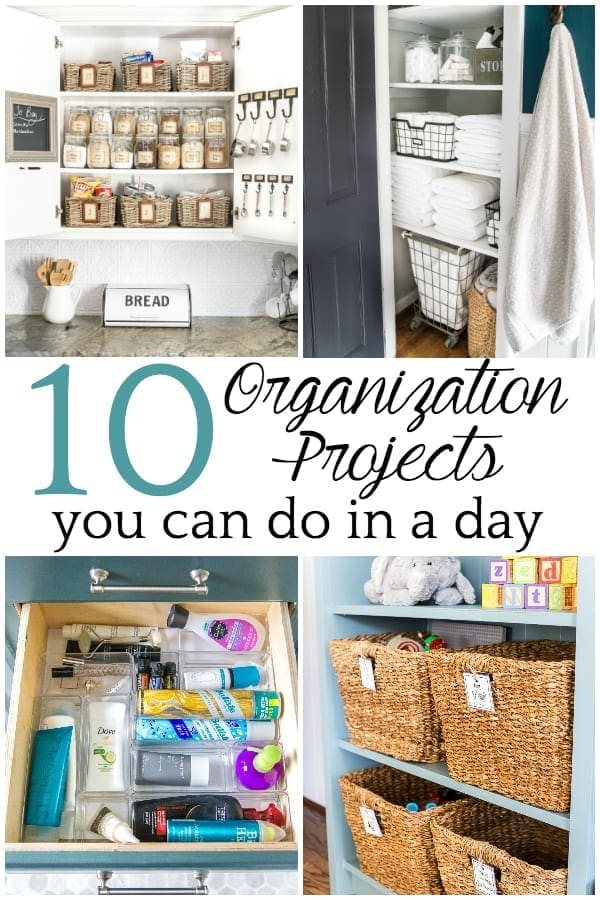 10 Organization Projects You Can Do in a Day | Home organization ideas that can be accomplished in a day or less to declutter, organize, and clean your home for maximum function in less time.