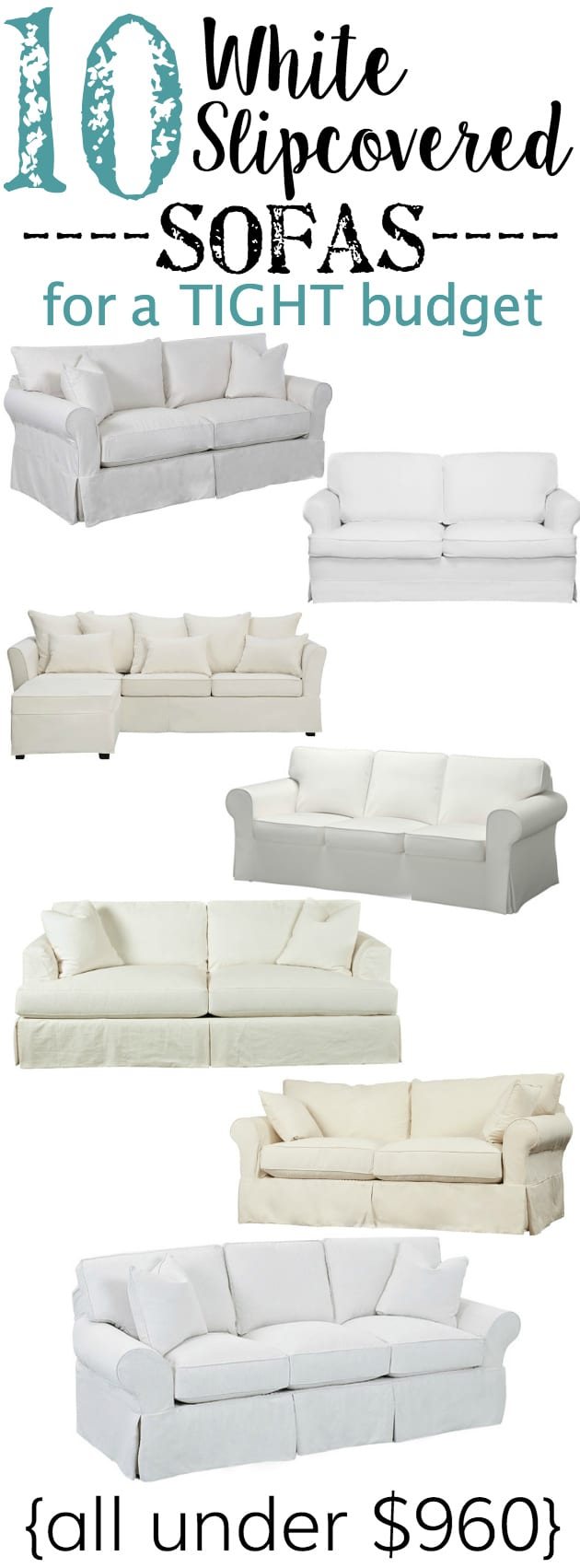 10 White Slipcovered Sofas for a Tight Budget | unigumushane.com - A shopping guide with 10 white slipcovered sofas on a budget, plus why they are the best option for any families with kids and pets.