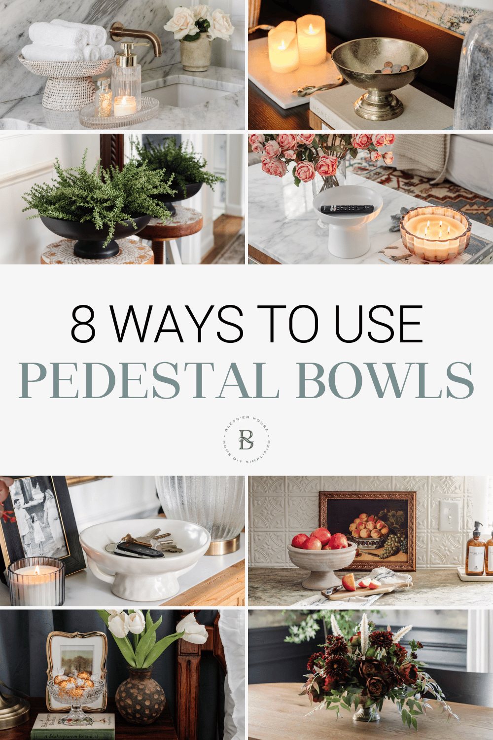 8 ways to use pedestal bowls in every room