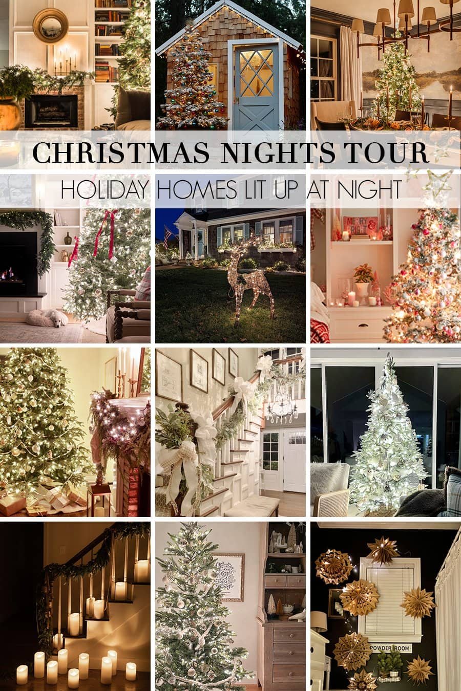 12 home bloggers' Christmas candlelight house tours of homes lit up at night decorated for Christmas.