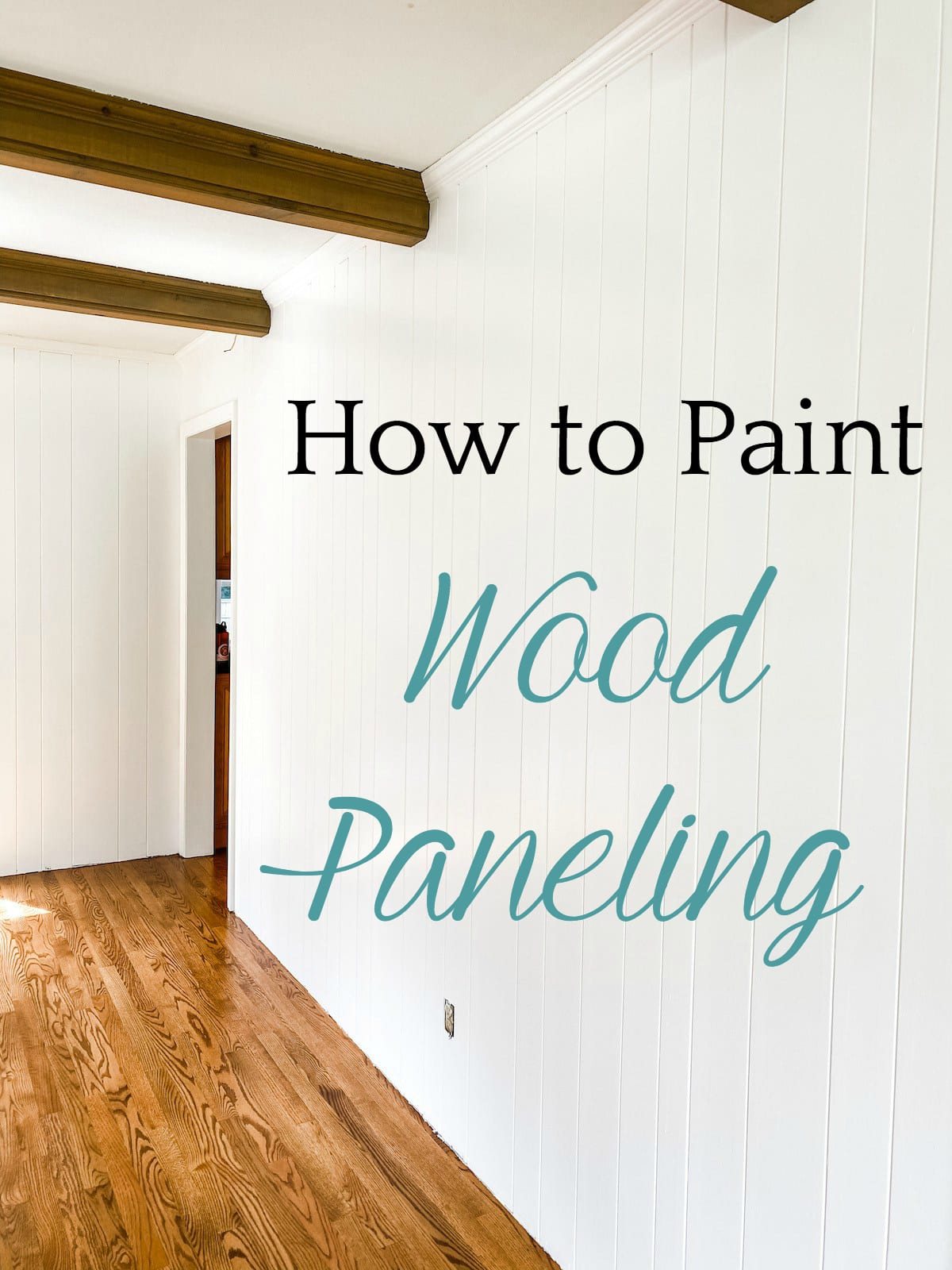 How to Paint Wood Paneling: A complete step-by-step tutorial for how to paint wood paneling on walls with full supply list for a simple paint update that lasts.