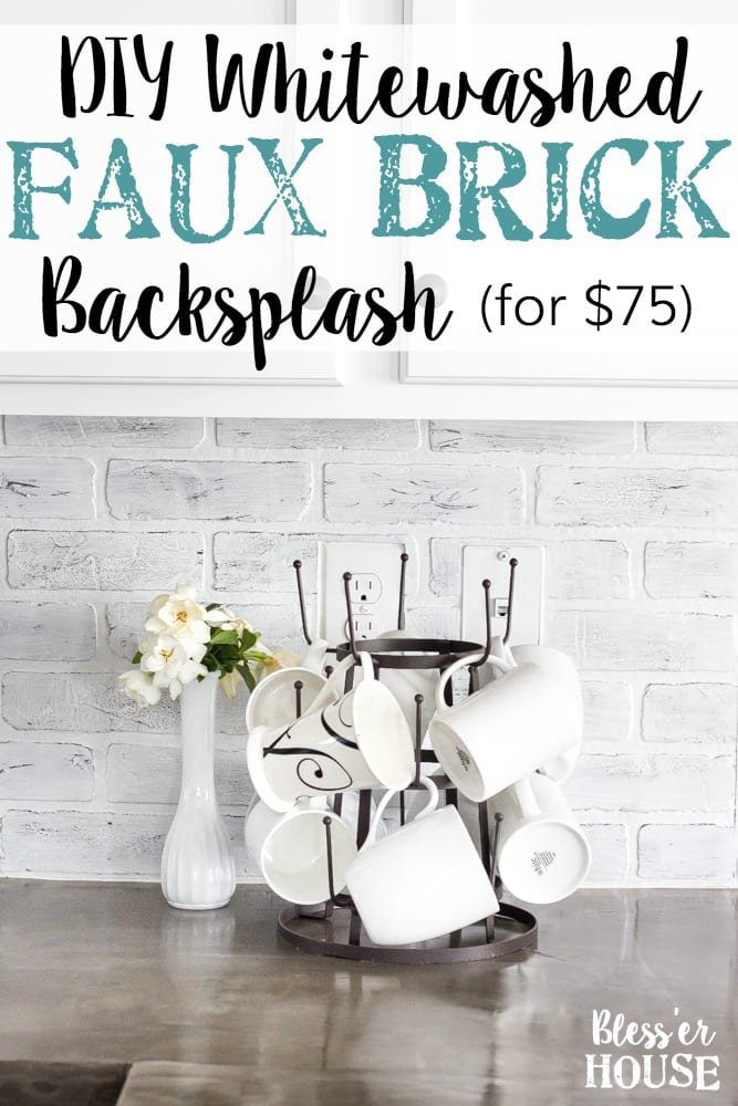 DIY whitewashed faux brick backsplash for $75