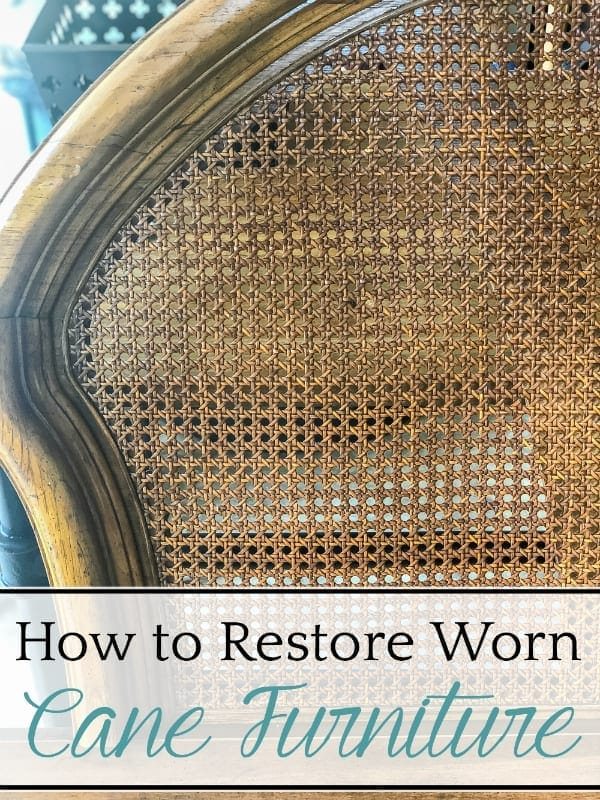 How to restore worn cane furniture