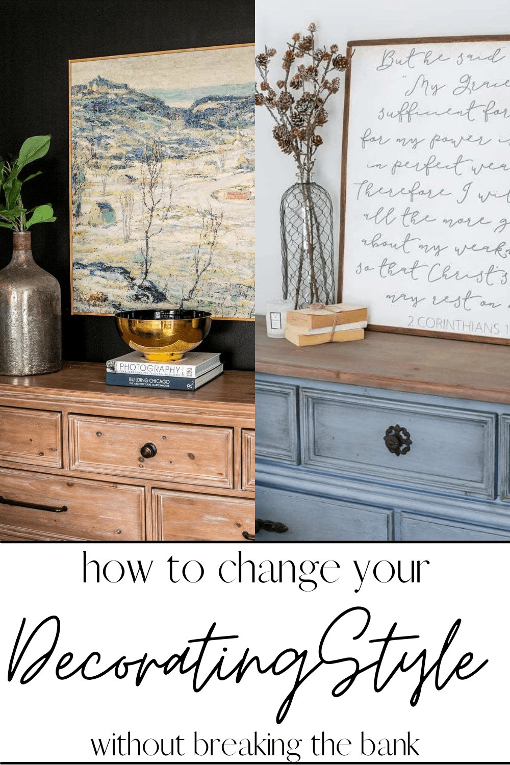 8 steps to transition your decorating style from farmhouse (or any other trend) to a new decorating style without breaking the budget.