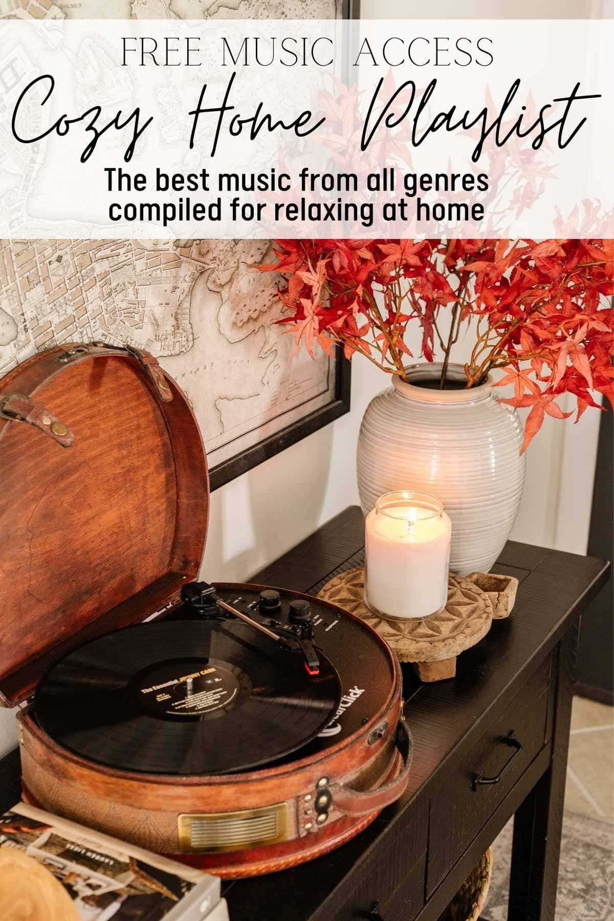 Free music access to the cozy home playlist with the best relaxing music from all genres compiled for chilling at home