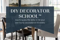 DIY Interior Decorating Course: Limited Enrollment Open
